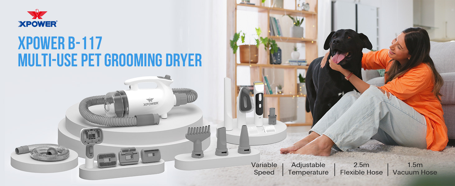 XPOWER B-117: Фен-пилосос для собак та котів - видалення шерсті, тиха та безпечна грумінг-система